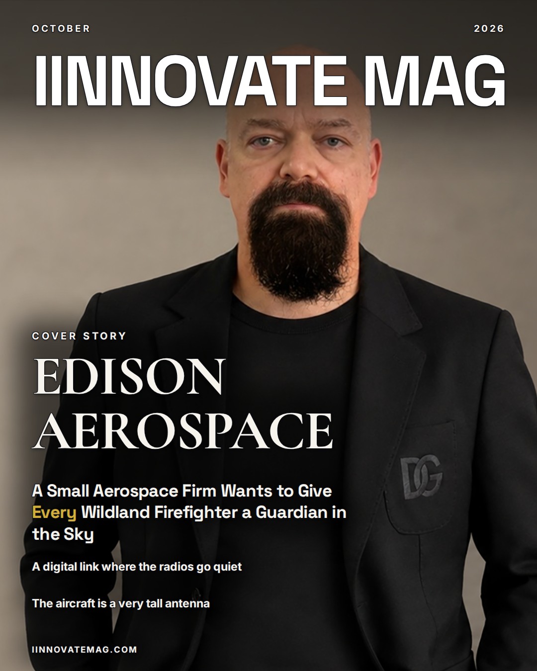 A Small Aerospace Firm Wants to Give Every Wildland Firefighter a Guardian in the Sky — iINNOVATE Cover Story